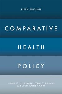 Comparative health policy; Robert H. Blank; 2018