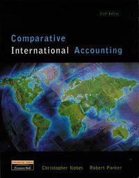 Comparative international accounting; Christopher (EDT) Nobes, R. H. (EDT) Parker; 2000