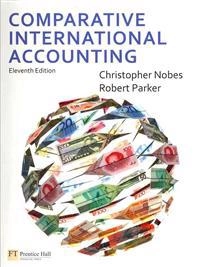 Comparative international accounting; Christopher Nobes; 2010