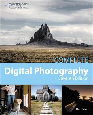 Complete Digital Photography; Long; 2012