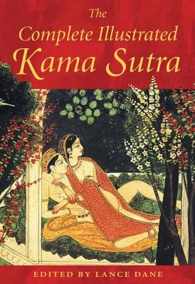 Complete illustrated kama sutra; Vātsyāyana; 2003