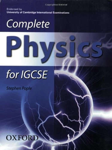 Complete Physics for IGCSE; Pople Stephen; 2007