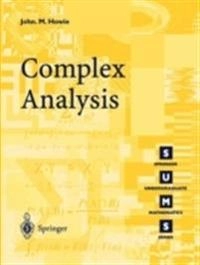 Complex analysis; John Mackintosh Howie; 2003