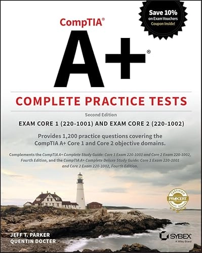 CompTIA A+ Complete Practice Tests; Jeff T Parker, Quentin Docter; 2019
