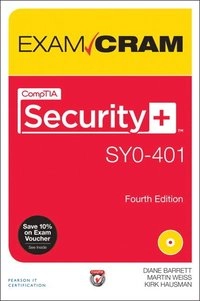 CompTIA security+ SY0-401 exam cram [Elektronisk resurs]; Diane Barrett; 2015