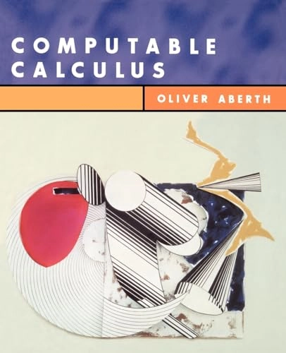 Computable Calculus; Oliver Aberth; 2001
