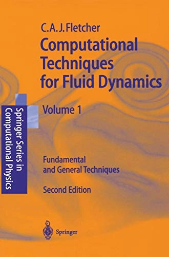 Computational techniques for fluid dynamics; Clive A. J. Fletcher; 1991