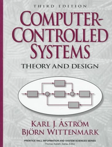 Computer-controlled systems : theory and design; Karl Johan Åström; 1997