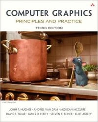 Computer graphics : principles and practice; John Hughes, Andries Van Dam, Morgan McGuire, David Sklar, James Foley; 2013