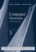 Computer networks : a systems approach; Larry L. Peterson; 2003