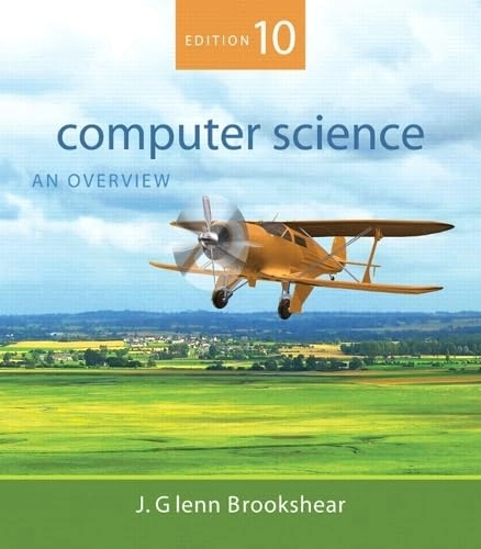Computer science : an overview; J. Glenn Brookshear; 2009