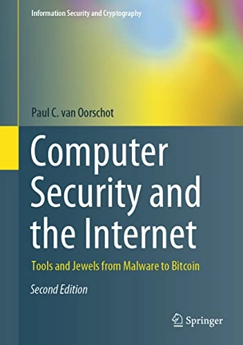 Computer Security and the Internet; Paul C Van Oorschot; 2021