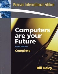 Computers are your future; William Daley; 2008