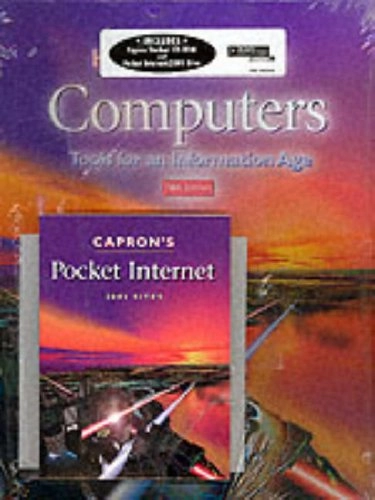 Computers : tools for an information age; H. L. Capron; 1998