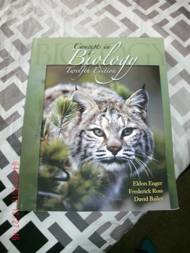 Concepts in biology; Enger, Ross, Bailey; 2007