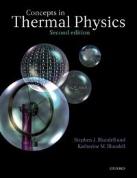 Concepts in thermal physics; Stephen Blundell; 2010