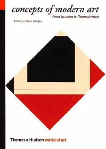Concepts of modern art : from fauvism to postmodernism; Nikos Stangos; 1994