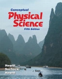 Conceptual physical science; Paul G Hewitt; 2012