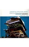 Conceptual structural design : bridging the gap between architects and engineers; Olga Popovic Larsen; 2003