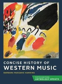 Concise history of western music : anthology update; Barbara Russano Hanning; 2019