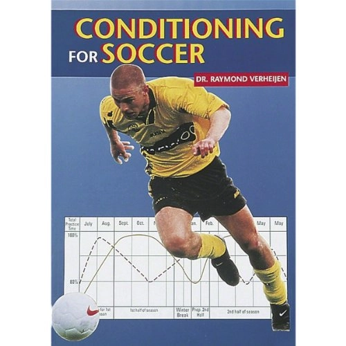 Conditioning for Soccer; Raymond Verheijen; 1998