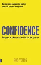 Confidence; Rob Yeung; 2011