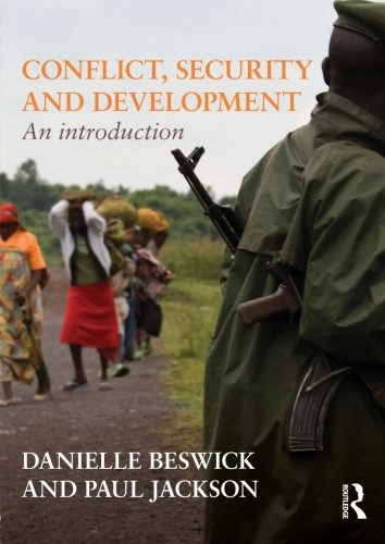 Conflict, security and development : an introduction; Danielle. Beswick; 2011