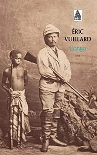 Congo : récit; Éric Vuillard; 2014