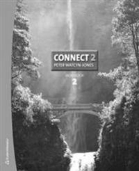 Connect 2 Workbook 2; Peter Watcyn-Jones, Annika Mattson; 2011
