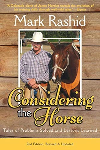 Considering the Horse; Mark Rashid; 2014