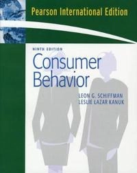 Consumer behavior; Leon G. Schiffman; 2007