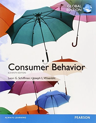 Consumer behavior; Leon G. Schiffman; 2015