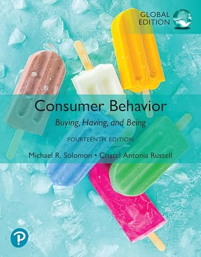 Consumer behavior : buying, having and being; Michael R. Solomon; 2024
