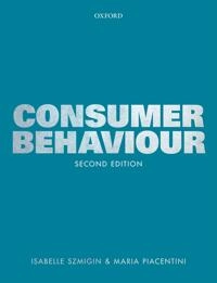 Consumer behaviour; Isabelle Szmigin; 2018