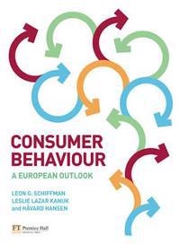 Consumer behaviour : a European outlook; Leon G Schiffman; 2008