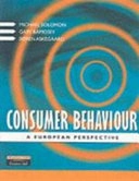 Consumer behaviour : a European perspective; Michael R. Solomon; 1999