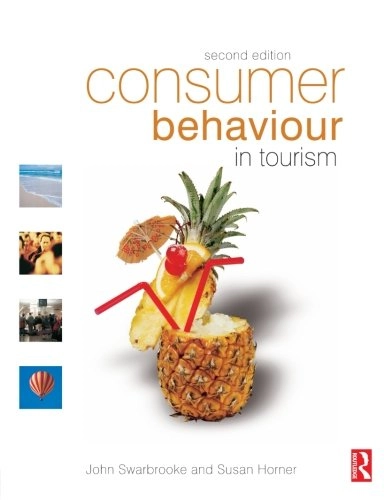 Consumer behaviour in tourism; John Swarbrooke; 2007