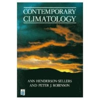 Contemporary climatology; Ann Henderson-Sellers; 1986