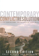 Contemporary Conflict Resolution: The Prevention, Management and Transforma; Oliver Ramsbotham, Tom Woodhouse, Hugh Miall; 2005