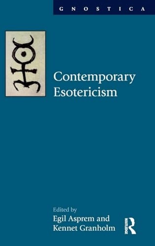 Contemporary esotericism; Egil Asprem; 2013