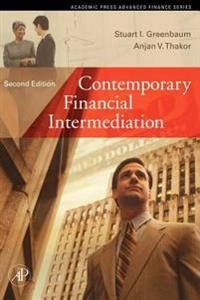 Contemporary financial intermediation; Stuart I. Greenbaum; 2007