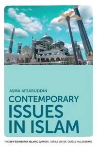 Contemporary issues in Islam; Asma Afsaruddin; 2015