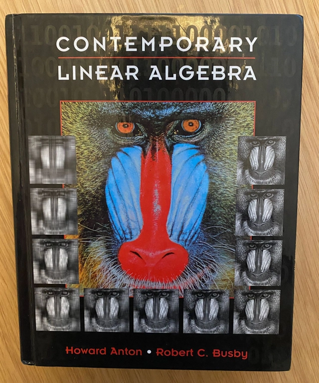Contemporary Linear Algebra; Howard Anton; 2003