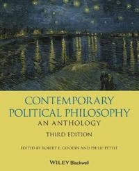 Contemporary political philosophy : an anthology; Robert Edward Goodin, Philip Pettit; 2019