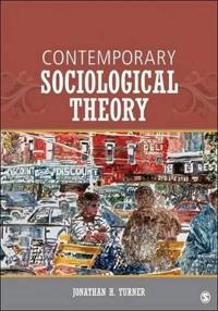 Contemporary sociological theory; Jonathan H. Turner; 2013