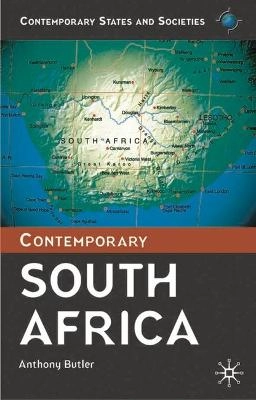 Contemporary South Africa; Anthony Butler; 2003