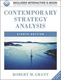 Contemporary Strategy Analysis 8e, Text and Cases; Robert M. Grant; 2013