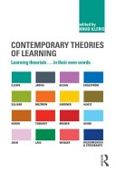 Contemporary theories of learning : learning theorists ... in their own words; Knud Illeris; 2009