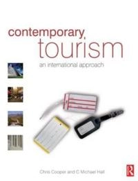 Contemporary tourism : an international approach; Chris Cooper; 2008