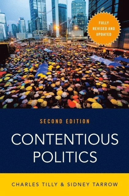 Contentious politics; Charles Tilly, Sidney G. Tarrow; 2015